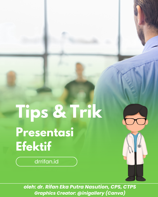 Mempersiapkan & Menyampaikan Presentasi Efektif