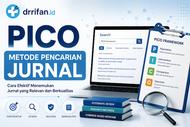 PICO: Metode Mudah Menemukan Jurnal Kedokteran