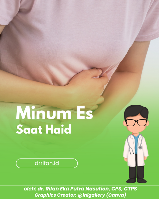 Mitos Minum Es saat Haid