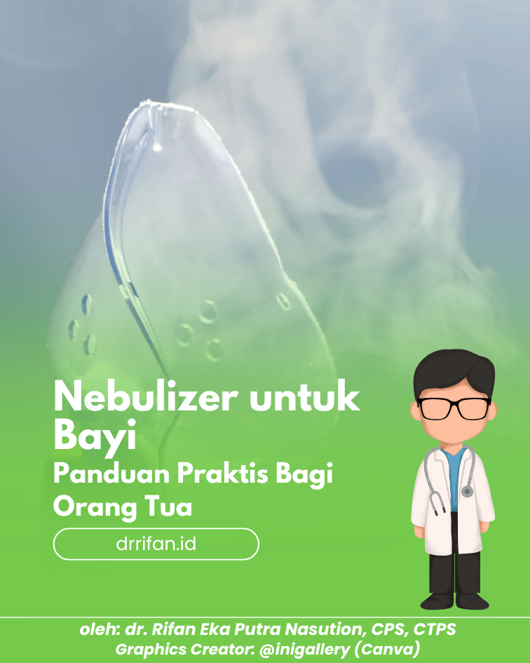 Nebulizer untuk Bayi: Panduan Bagi Orang Tua