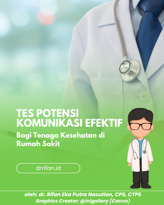 Tes Potensi Komunikasi Efektif bagi Tenaga Kesehatan