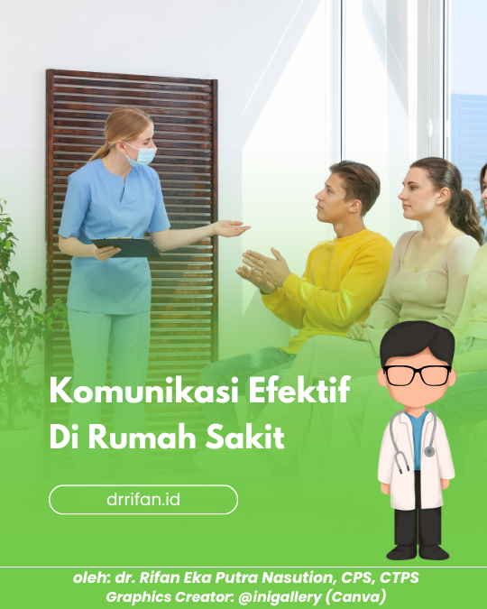 Komunikasi Efektif di Rumah Sakit