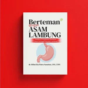 berteman dengan asam lambung